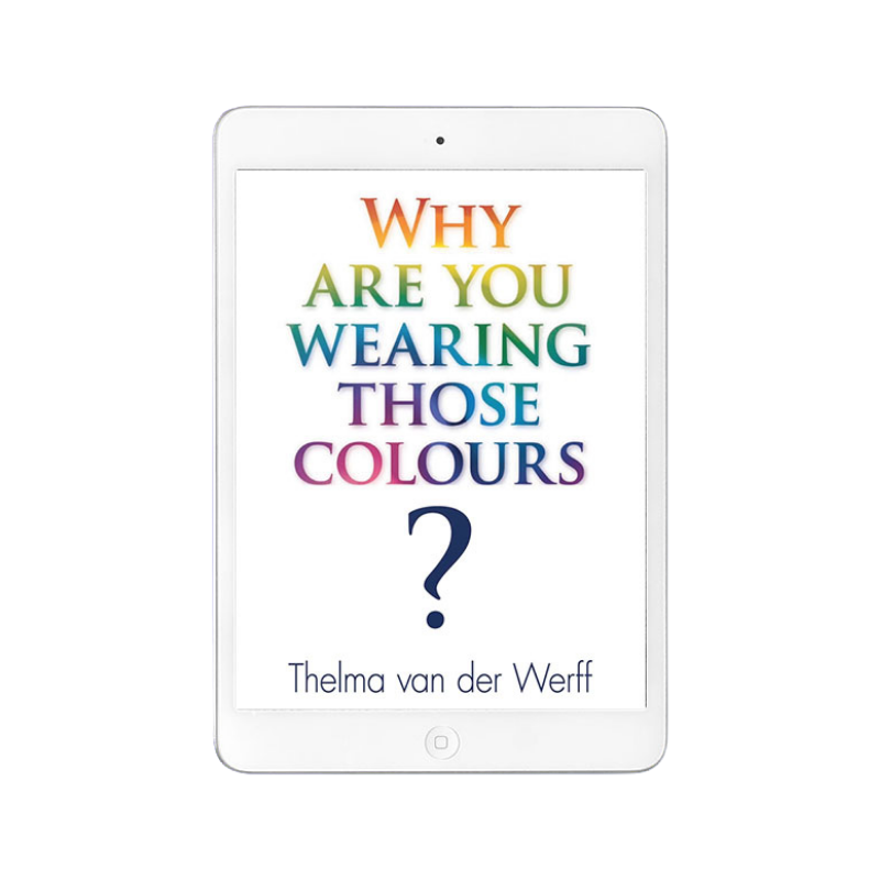Why Are You Wearing Those Colours? eBook